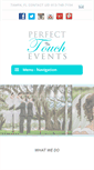 Mobile Screenshot of perfecttouchevents.com